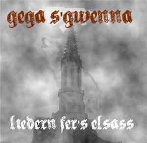 Gega s'Gwenna - Liedern fer's Elsass