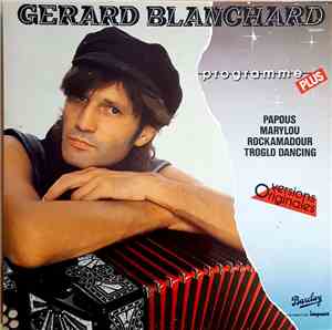 Gérard Blanchard - Programme Plus