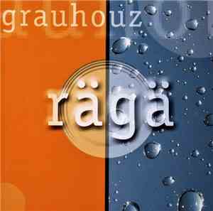 Grauhouz - Rägä