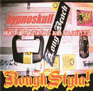 Hypnoskull Feat Ultra Statals! & MC N.U.T.T.S - Roughstyla (Live)