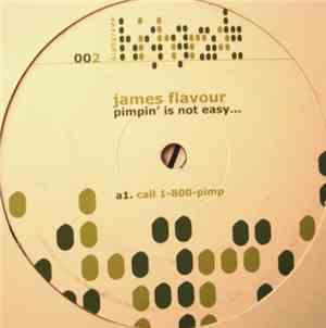 James Flavour - Pimpin' Is Not Easy...