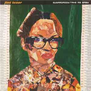 Jimi Tenor - Sugardaddy / Take Me Baby