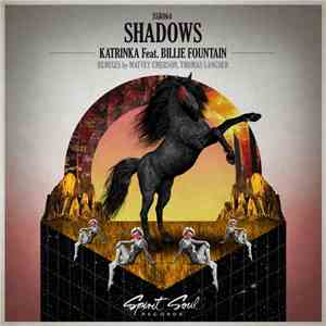 KatrinKa Feat. Billie Fountain - Shadows