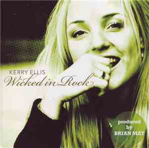 Kerry Ellis - Wicked In Rock
