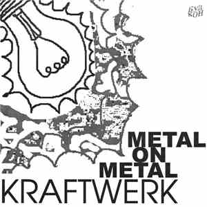 Kraftwerk - Metal On Metal