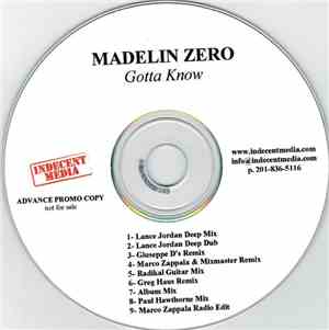 Madelin Zero - Gotta Know