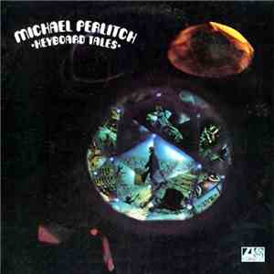 Michael Perlitch - Keyboard Tales