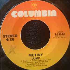 Mutiny  - Lump / What More Can I Say