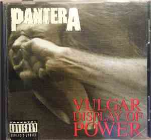 Pantera - Vulgar Display Of Power
