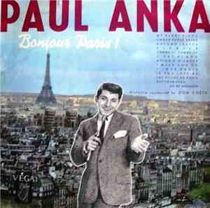 Paul Anka - Bonjour Paris !