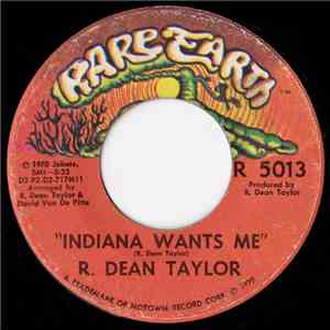 R. Dean Taylor - Indiana Wants Me