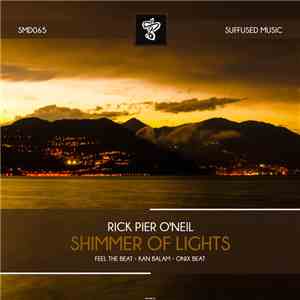 Rick Pier O'Neil - Shimmer Of Lights