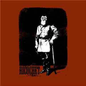 Ricochet - Ricochet