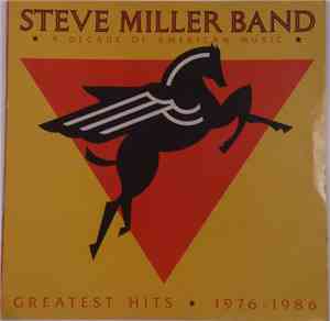 Steve Miller Band - Greatest Hits 1976-1986