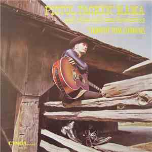 Stompin' Tom Connors - Pistol Packin' Mama