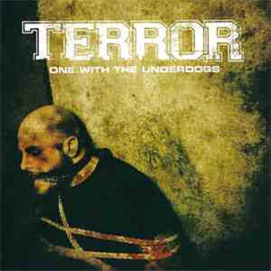 Terror - One With The Underdogs