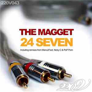The Magget - 24 Seven