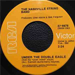 The Nashville String Band - Under The Double Eagle / La Fiesta