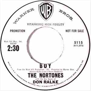 The Nortones  With The Big Sound Of Don Ralke - Boy / Smile, Just Smile
