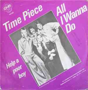Time Piece - All I Wanna Do