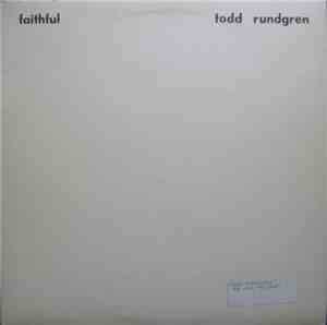 Todd Rundgren - Faithful