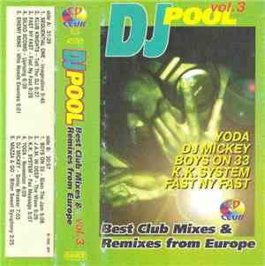Various - DJ Pool - Best Club Mixes & Remixes From Europe Vol.3