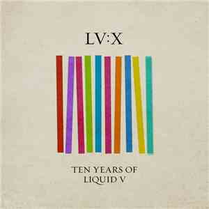 Various - LV:X - Ten Years Of Liquid V