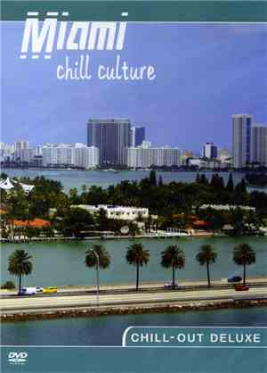Various - Miami - Chill Culture