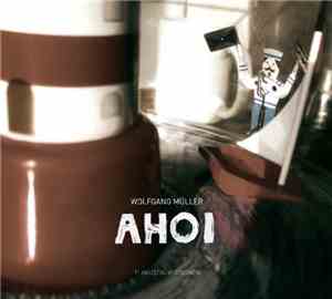 Wolfgang Müller - Ahoi