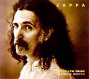 Zappa & Ensemble Modern - The Yellow Shark