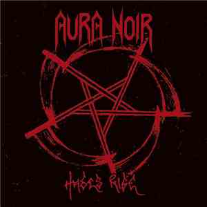 Aura Noir - Hades Rise