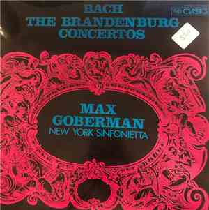 Bach, Max Goberman, New York Sinfonietta - The Brandenburg Concertos