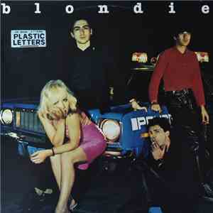 Blondie - Plastic Letters