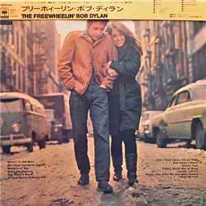 Bob Dylan - The Freewheelin' Bob Dylan
