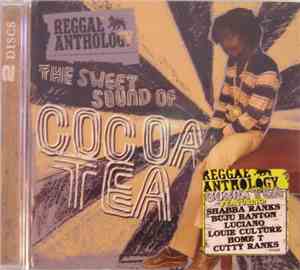 Cocoa Tea - The Sweet Sound Of Cocoa Tea