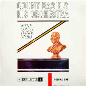 Count Basie & His Orchestra - The Count Basie Story - Volume One