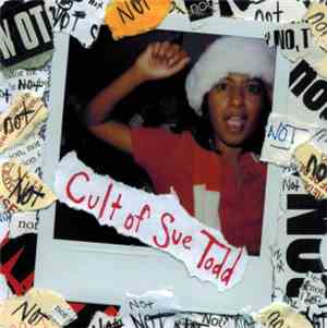 Cult Of Sue Todd - Not Not Not Not Not Not Not Not Not Not Not Not Not Not  ...
