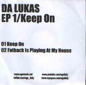 Da Lukas - EP 1 / Keep On