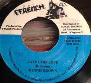 Dennis Brown - Give I The Love