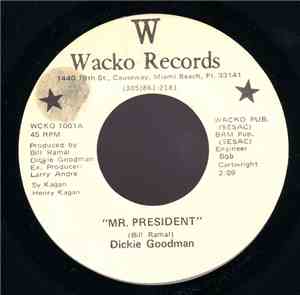 Dickie Goodman - Mr. President / Dancin' U.S.A.