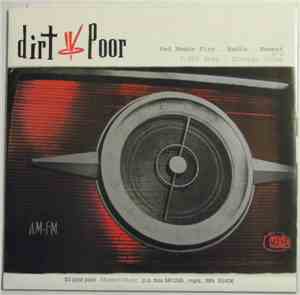 Dirt Poor - Red Means Fire