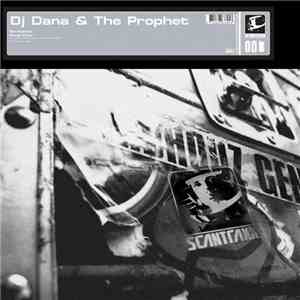 DJ Dana & The Prophet - Scratched