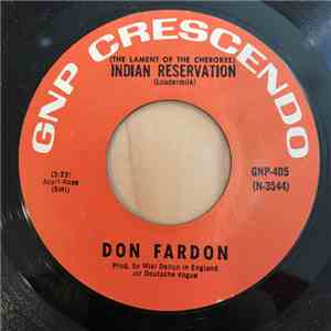 Don Fardon - (The Lament Of The Cherokee) Indian Reservation / Dreaming Roo ...