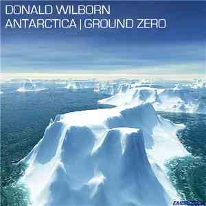 Donald Wilborn - Antarctica