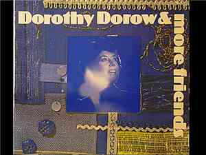 Dorothy Dorow - Dorothy Dorow & More Friends
