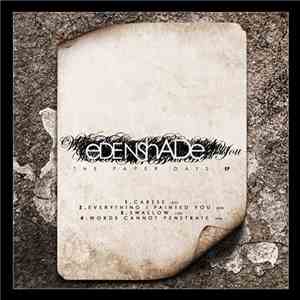 Edenshade - The Paper Days
