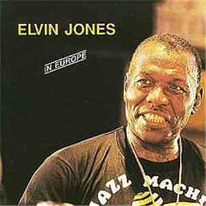 Elvin Jones - In Europe