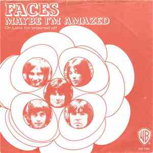 Faces  - Maybe I'm Amazed