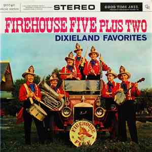 Firehouse Five Plus Two - Dixieland Favorites