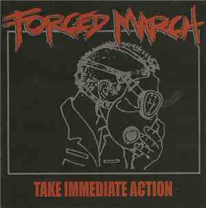 Forced March - Take Immediate Action